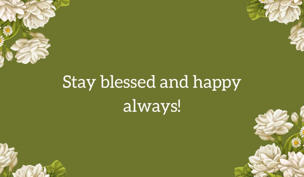 Olive green background graphic with white jasmine flowers showing happy birthday wishes for daughter text: "Stay blessed and happy always!"