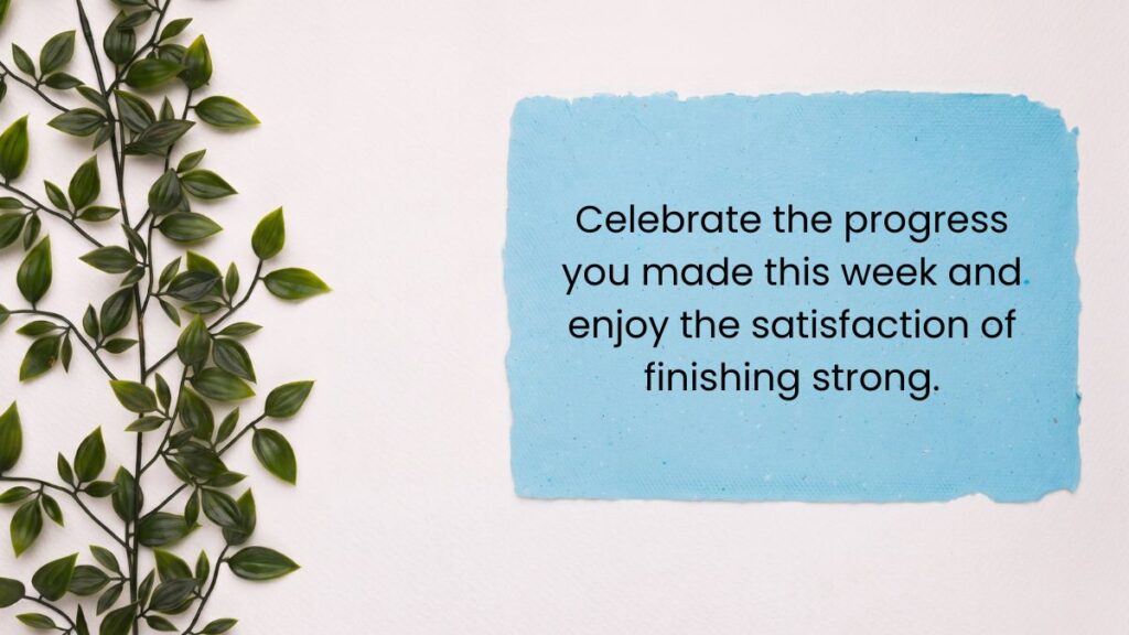 Fresh green eucalyptus branches framing a white card featuring Friday motivational quotes for work.