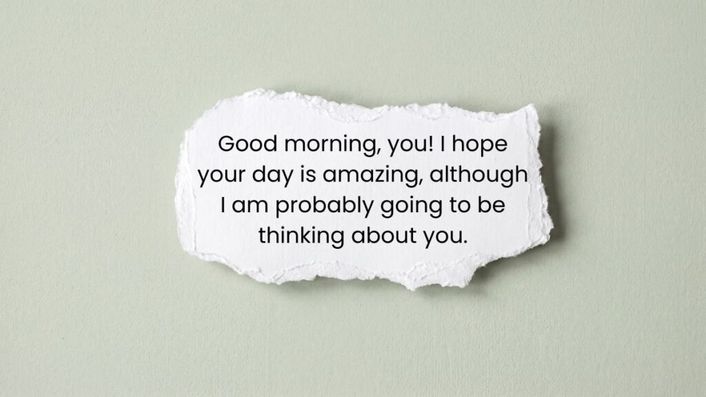 Torn white paper on a mint green background showing best morning quotes for him.