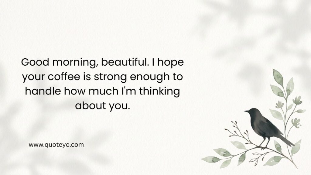 A black bird resting on leafy branches next to a sweet good morning message for my wife text.