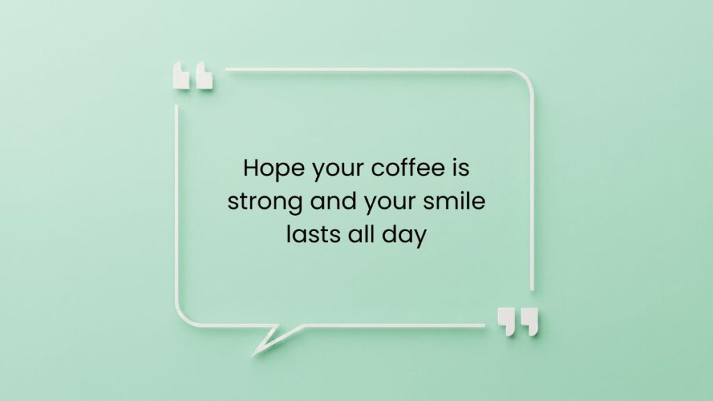 Mint green quote bubble background with heart touching good morning messages for love card.