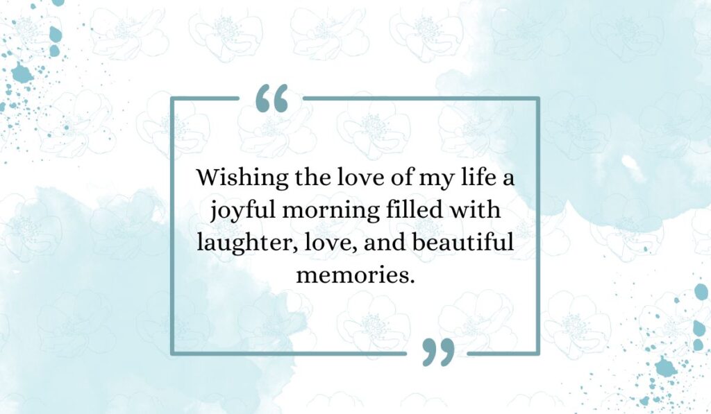 lovely good morning message for her