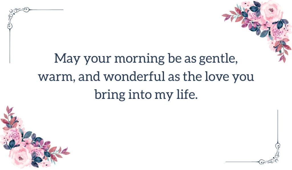lovely good morning message for her