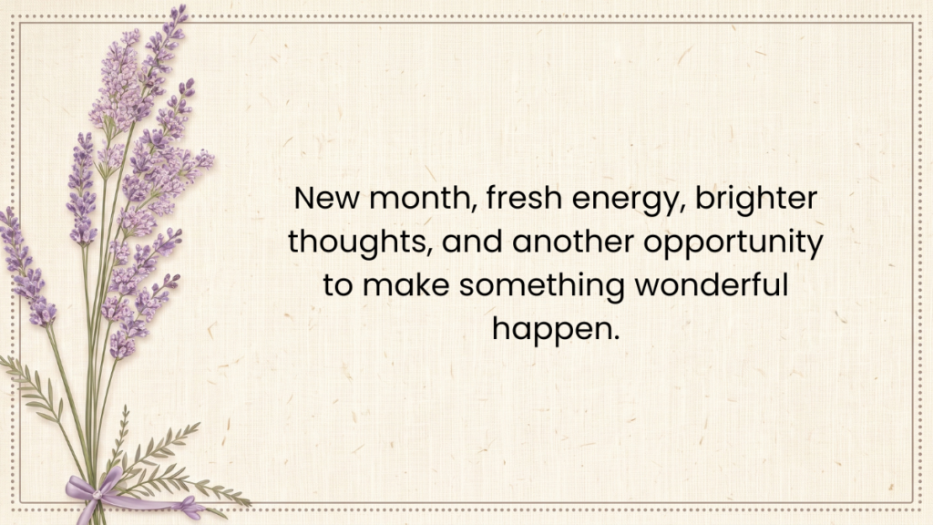 Purple lavender flowers tied with a ribbon beside motivating new month quotes on textured paper.