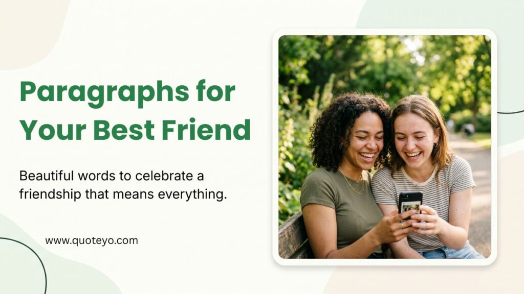 Green abstract graphic card displaying headline for a collection of paragraph for best friend ideas.