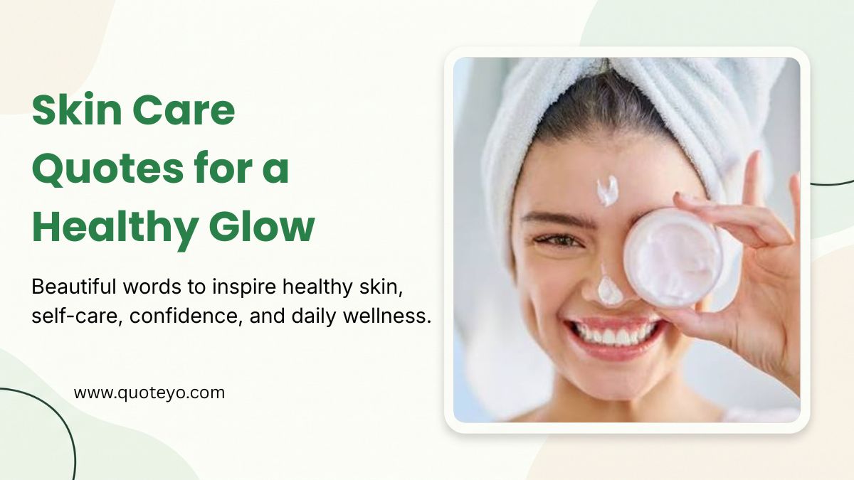A smiling woman holding face cream featuring skin care quotes for a healthy glow.