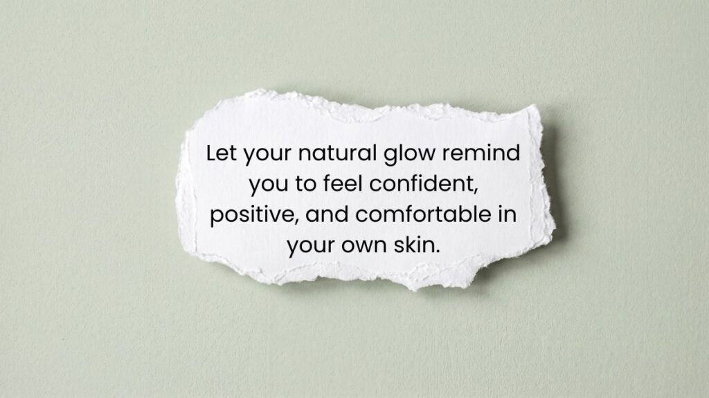 A torn white paper strip on light green background displaying uplifting skin care quotes.